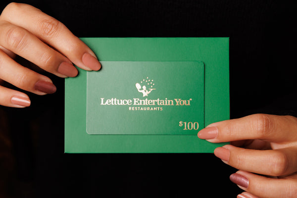 Lettuce Entertain You